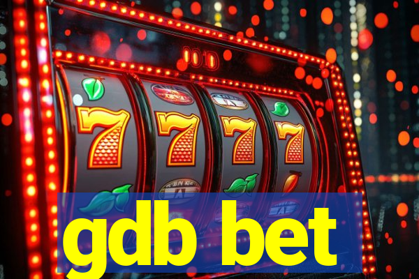 gdb bet
